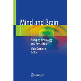 Mind and Brain: Bridging Neurology and Psychiatry