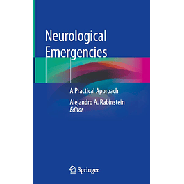 Neurological Emergencies: A Practical Approach