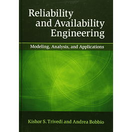  Reliability and Availability Engineering: Modeling, Analysis, and Applications 