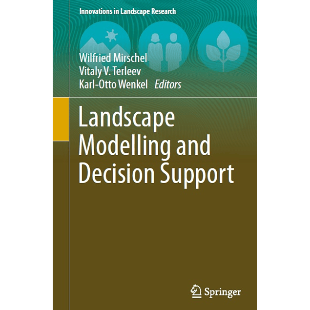 Landscape Modelling and Decision Support