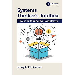  Systems Thinker's Toolbox: Tools for Managing Complexity 