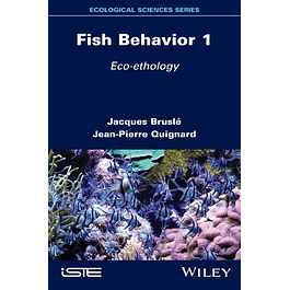 Fish Behavior 1: Eco-ethology