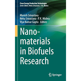 Nanomaterials in Biofuels Research