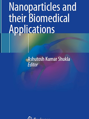 Nanoparticles and their Biomedical Applications