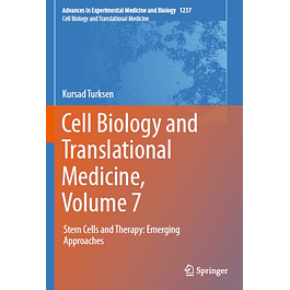 Cell Biology and Translational Medicine, Volume 7: Stem Cells and Therapy: Emerging Approache