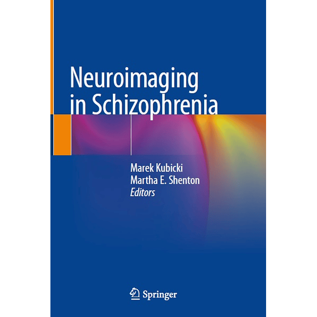 Neuroimaging in Schizophrenia