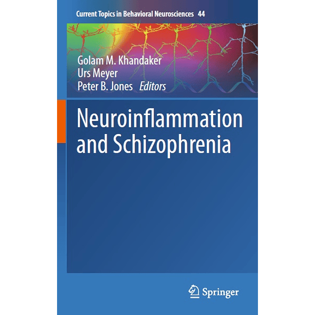 Neuroinflammation and Schizophrenia