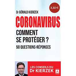 Coronavirus - Comment se protéger?