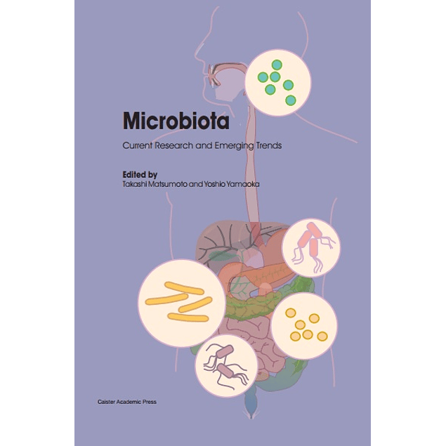 Microbiota: Current Research and Emerging Trends