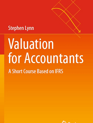 Valuation for Accountants: A Short Course Based on IFRS