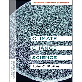 Climate Change Science: A Primer for Sustainable Development