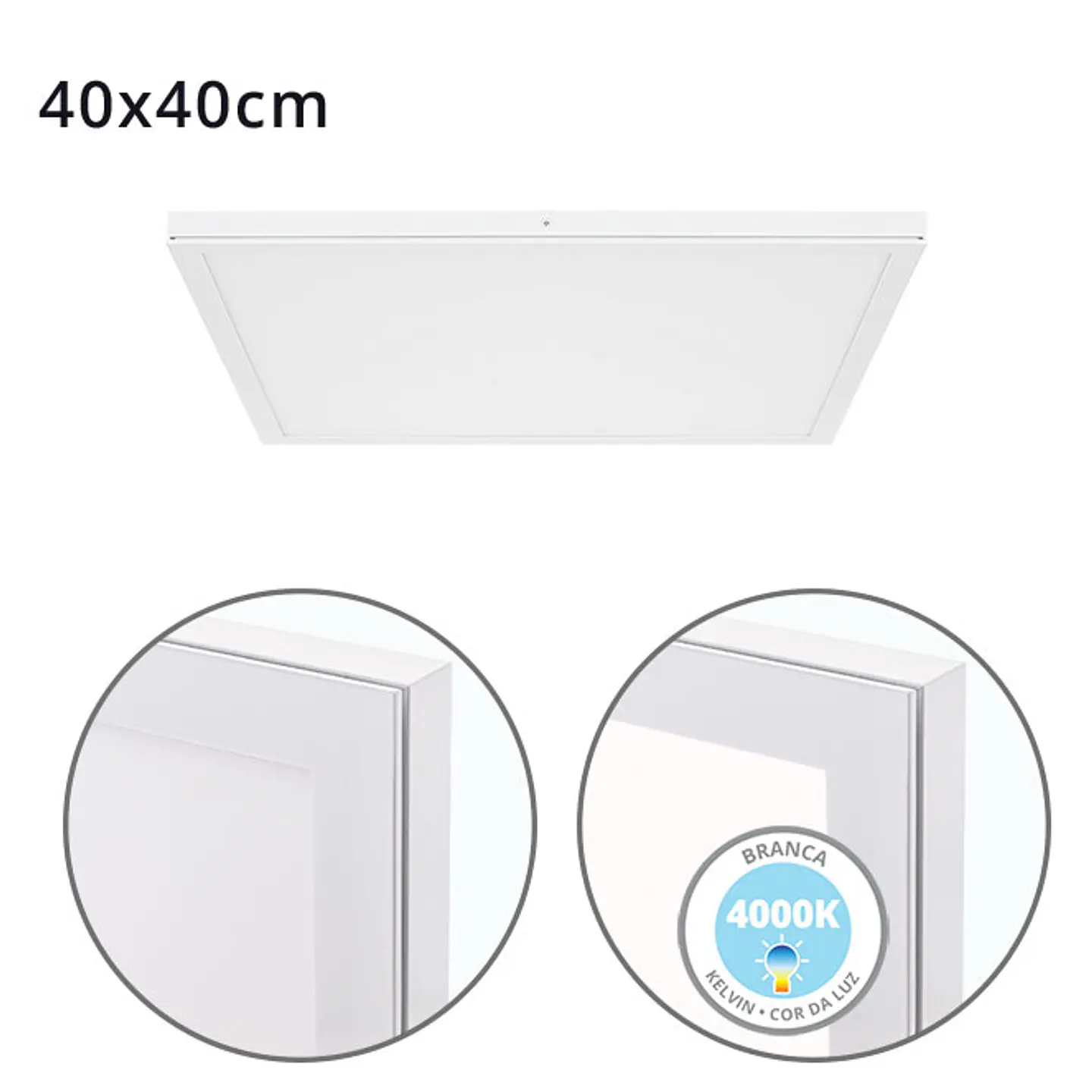 Painel de superfície VOLTAIRE 40x40 36W LED 2880lm 4000K 120° C.40xL.40xAlt.2,3cm branco 1