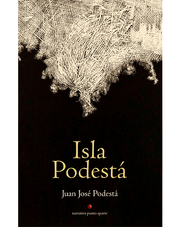 Isla Podestá | Juan José Podestá