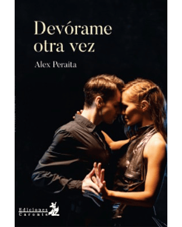 Devórame otra vez | Álex Peraita