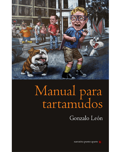 Manual para tartamudos | Gonzalo León