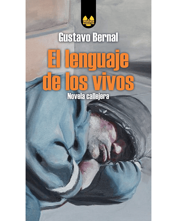 El lenguaje de los vivos | Gustavo Bernal