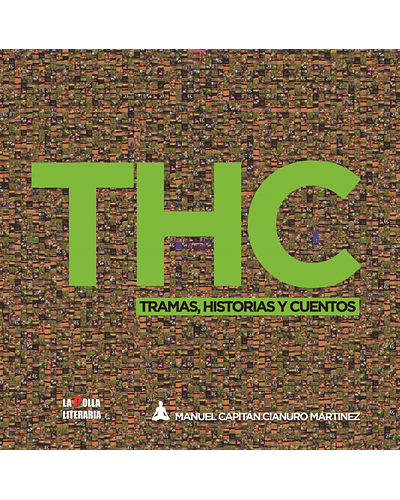 THC  | Manuel Capitán Cianuro Martínez