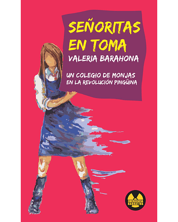 Señoritas en toma | Valeria Barahona