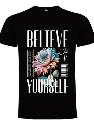 Polera Flores Believe Yourself