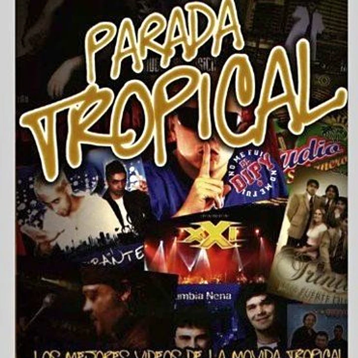 Parada Tropical Vol. 1 (2009) - Lo Mejor de la Cumbia y el Cuarteto 1