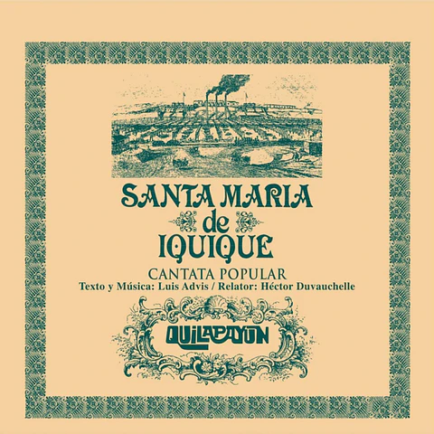 Santa María de Iquique (Cantata Popular) - Quilapayún (Disco de Vinilo)