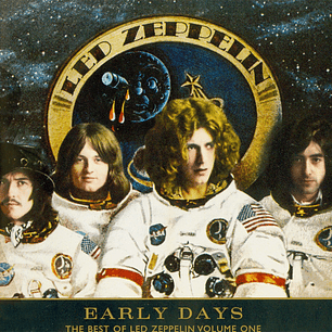 Led Zeppelin - Early Days: The Best Of Led Zeppelin Volume One