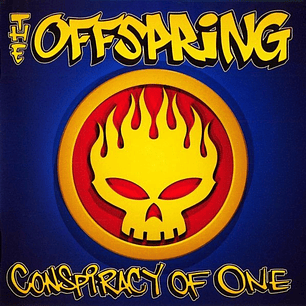 The Offspring - Conspiracy Of One