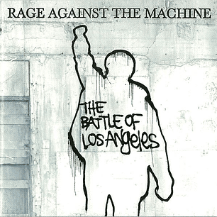 Rage Against The Machine - The Battle Of Los Angeles