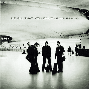 U2 - All That You Can't Leave Behind