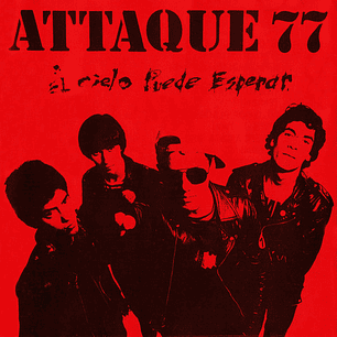 Attaque 77 - El Cielo Puede Esperar