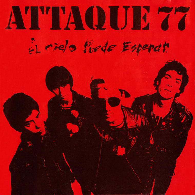 Attaque 77 - El Cielo Puede Esperar 1
