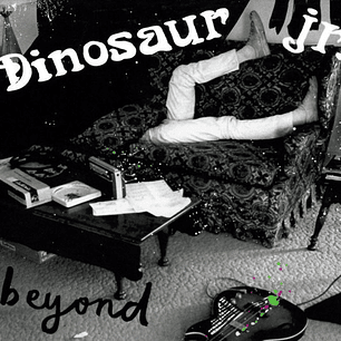 Dinosaur Jr. - Beyond