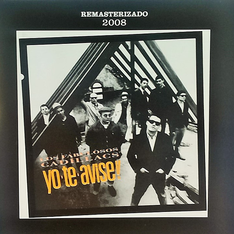 Fabulosos Cadillacs - Yo Te Avisé!! 1