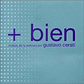 Gustavo Cerati - + Bien (Musica De La Película Por Gustavo Cerati) - Miniatura 1