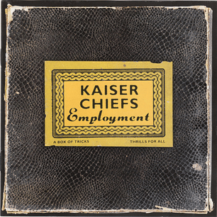 Kaiser Chiefs - Employment