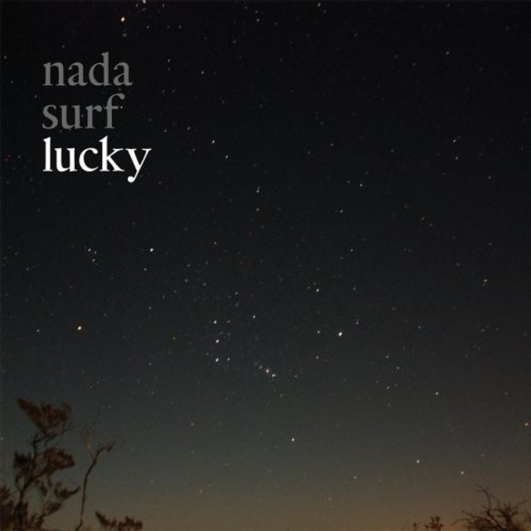 Nada Surf - Lucky 1