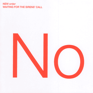 New Order - Waiting For The Sirens' Call