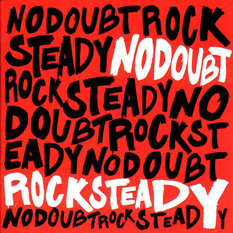 No Doubt - Rock Steady 1