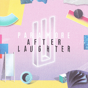 Paramore - After Laughter