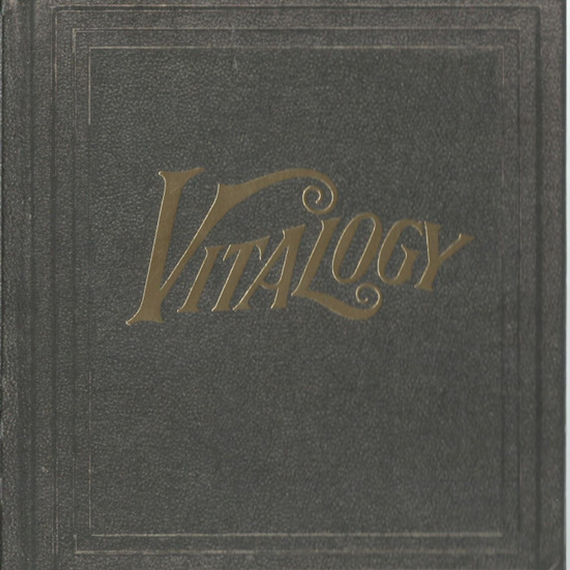 Pearl Jam  - Vitalogy 1