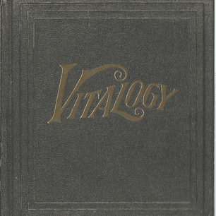 Pearl Jam  - Vitalogy
