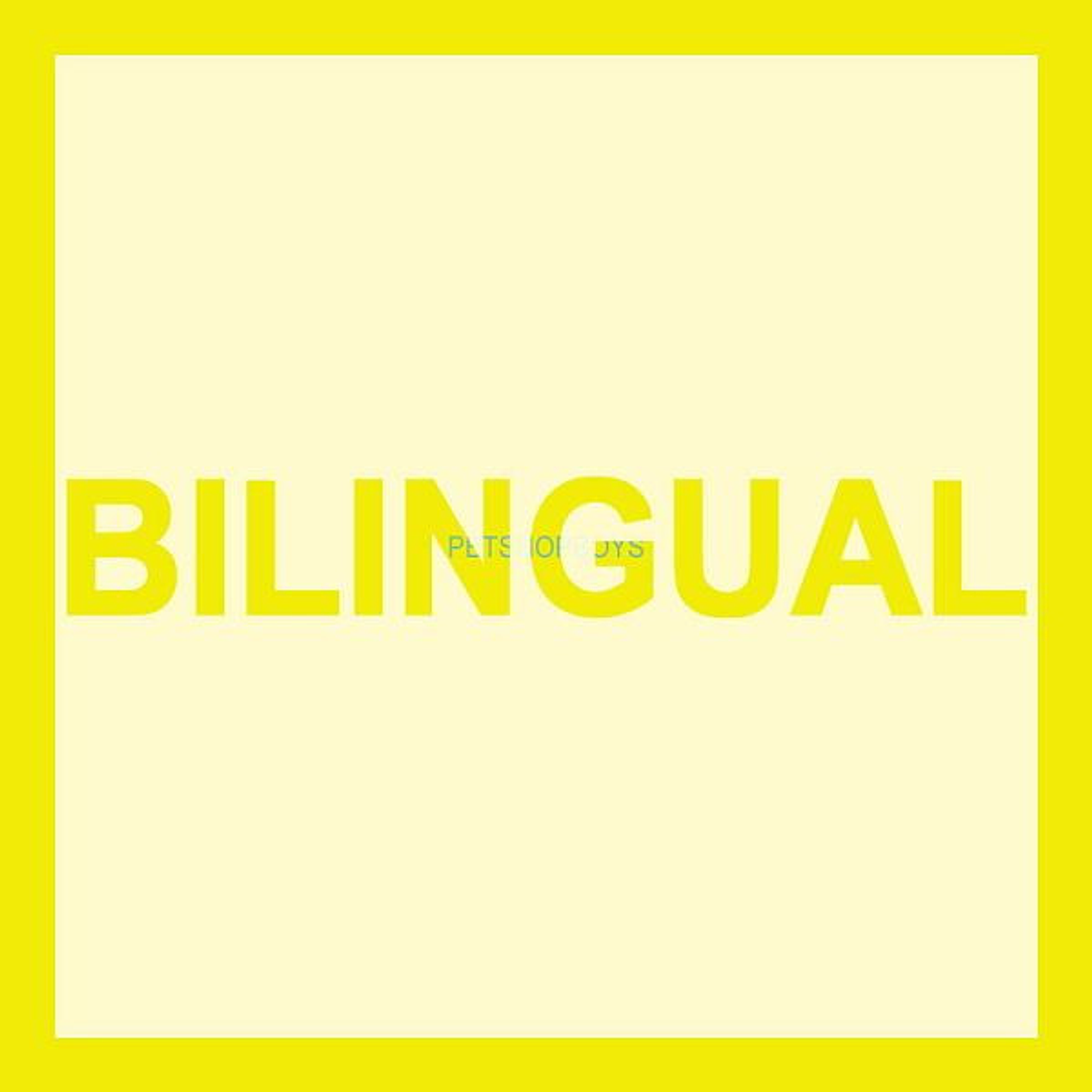 Pet Shop Boys - Bilingual 1
