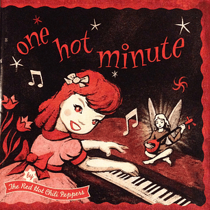 Red Hot Chili Peppers - One Hot Minute