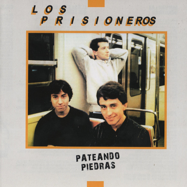 Los Prisioneros - Pateando Piedras 1