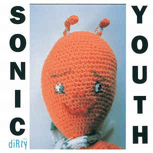 Sonic Youth - Dirty