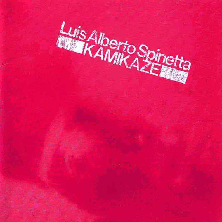 Luis Alberto Spinetta - Kamikaze 1