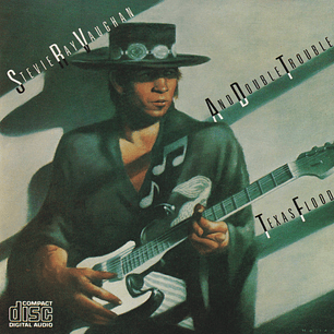 Stevie Ray Vaughan And Double Trouble - Texas Flood