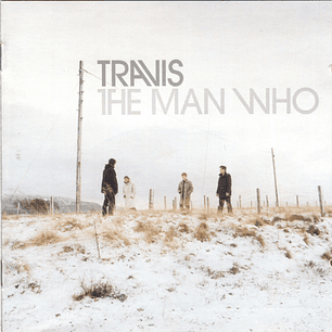 Travis - The Man Who