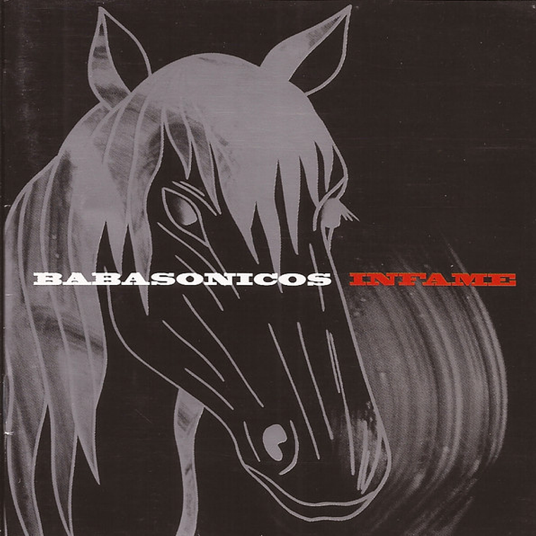Babasonicos - Infame 1