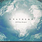Anathema - Falling Deeper - Miniatura 1